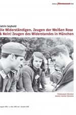 Nein! Zeugen des Widerstandes in München 1933-1945