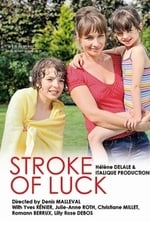 Stroke of Luck