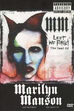 Marilyn Manson: Lest We Forget