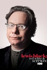 Lewis Black: Red, White & Screwed