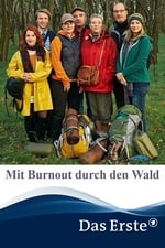 Mit Burnout durch den Wald