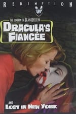 Dracula’s Fiancée