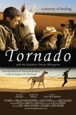 Tornado and the Kalahari Horse Whisperer