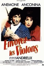 Envoyez les violons