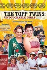 The Topp Twins: Untouchable Girls