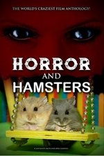 Horror and Hamsters