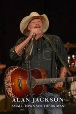 Alan Jackson: Small Town Southern Man