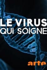 Le virus qui soigne