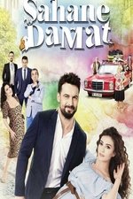 Şahane Damat