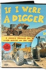 If I Were A Digger