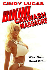 Bikini Car Wash Massacre