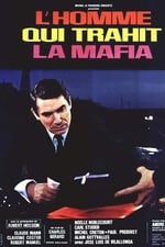 The Man Who Betrayed the Mafia