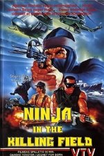 Ninja in the Killing Field