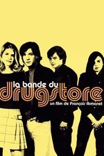 La Bande du drugstore