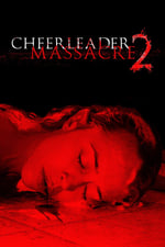 Cheerleader Massacre 2