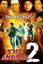 The Angrez 2