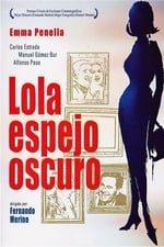 Lola, espejo oscuro