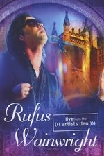 Rufus Wainwright - Live from the Artists Den