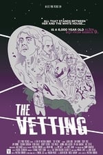 The Vetting