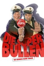 Die Superbullen