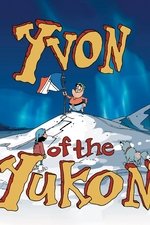 Yvon of the Yukon