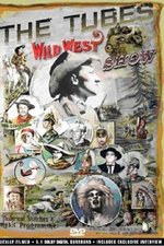 The Tubes - Wild West Show