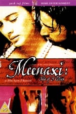 Meenaxi: Tale of 3 Cities