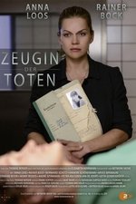 Zeugin der Toten