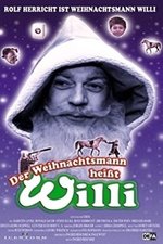 Der Weihnachtsmann heißt Willi