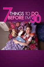 7 Things To Do Before I'm 30