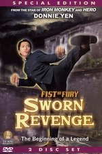 Fist of Fury - Sworn Revenge