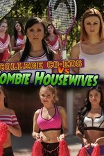 College Coeds vs. Zombie Housewives