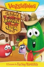 VeggieTales: The Ballad of Little Joe