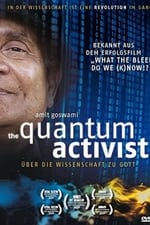 The Quantum Activist