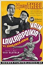 Vain laulajapoikia