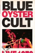 Blue Öyster Cult: Live 1976