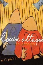 Louise Attaque en concert: Ya t'il quelqu'un ici?!