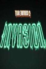 Team Fortress 2: The Invasion