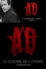 A.D. La guerre de l'ombre