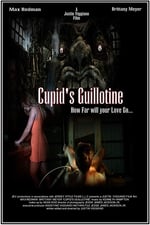 Cupid's Guillotine