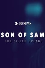 Son of Sam: The Killer Speaks