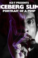 Iceberg Slim: Portrait of a Pimp