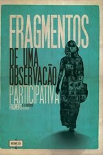 Fragmentos de Uma Observação Participativa