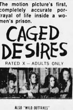 Caged Desires