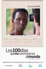 Los 100 días que no conmovieron al mundo