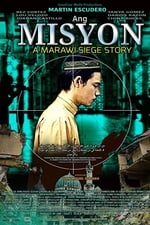 The Mission: A Marawi Siege Story