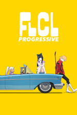 FLCL Progressive