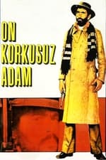 On Korkusuz Adam