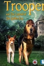 Trooper and the Legend of the Golden Key