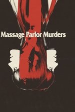 Massage Parlor Murders